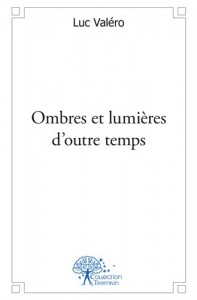 ombres et lumières