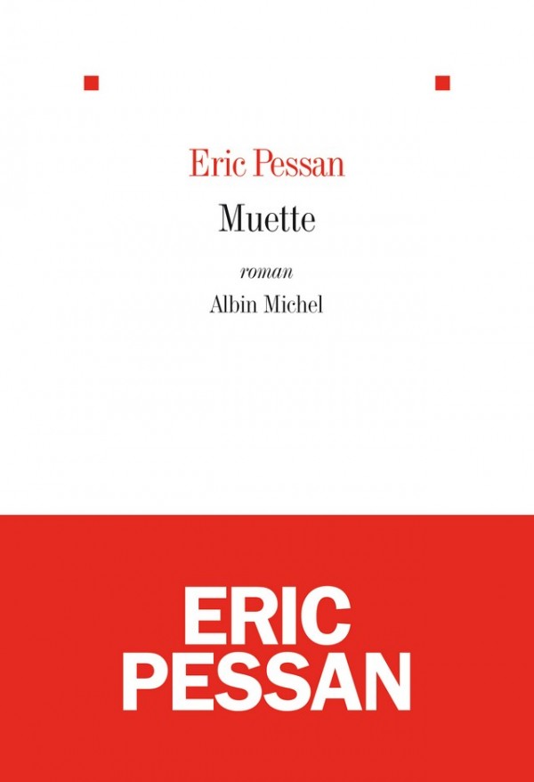 muette eric pessan