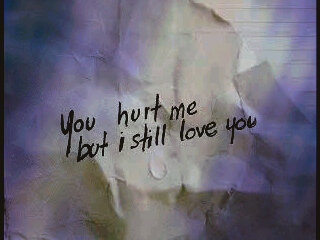 you hurt me