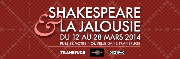 Transfuge-Shakespeare-Jalousie-